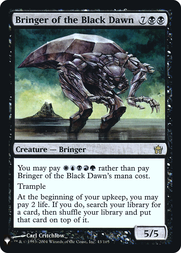 Bringer of the Black Dawn [LIST - 43]