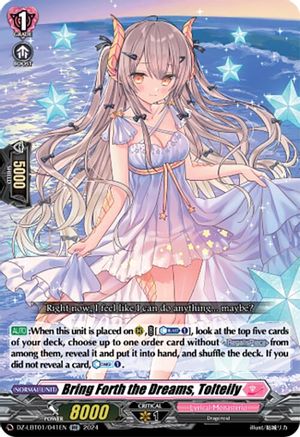 Bring Forth the Dreams, Tolteily (DZ-LBT01/041EN) - DZ-LBT01: Lyrical Monasterio Sparkling Stars!