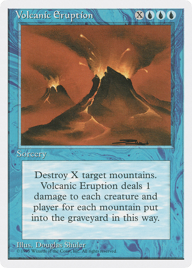 Volcanic Eruption [4ED - N/A]