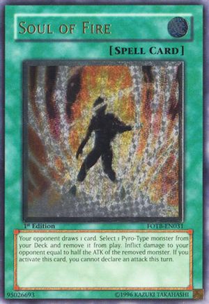 Soul of Fire (UTR) (FOTB-EN031) - Force of the Breaker Unlimited