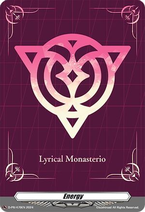 Energy (Lyrical Monasterio) (D-PR/479EN) - D Promo Cards