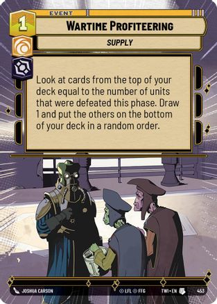 Wartime Profiteering (Hyperspace) [TWI - 453]