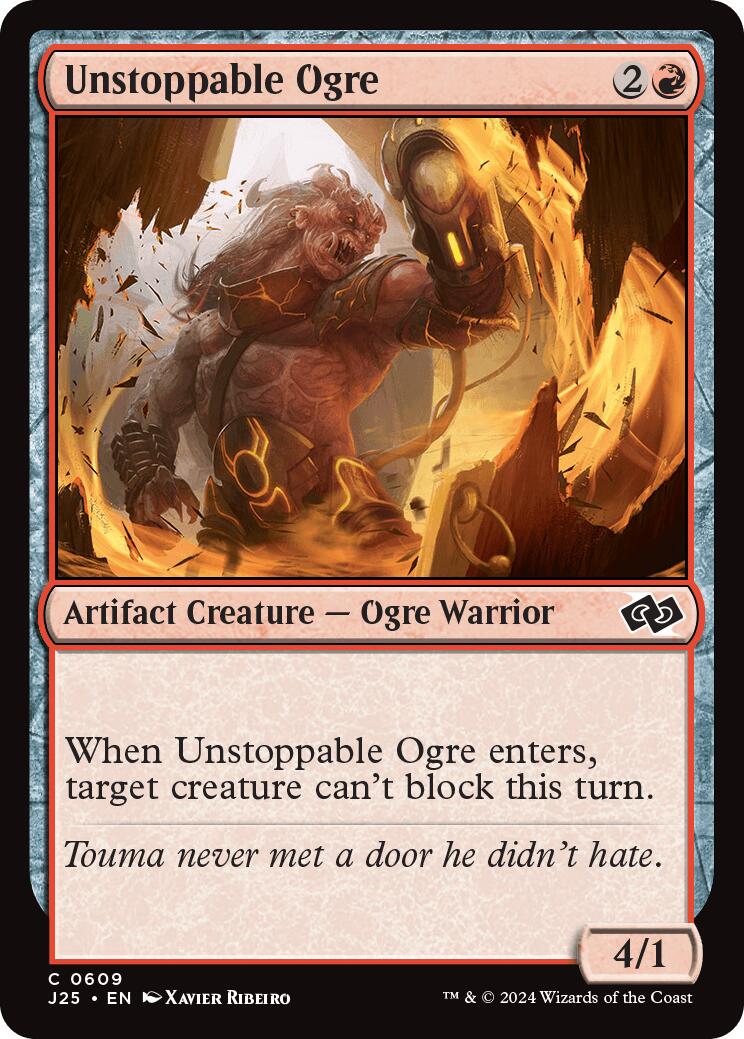Unstoppable Ogre [J25 - 609]