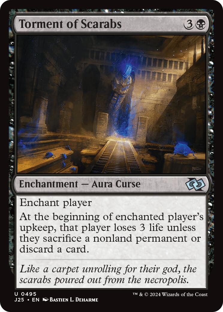 Torment of Scarabs [J25 - 495]