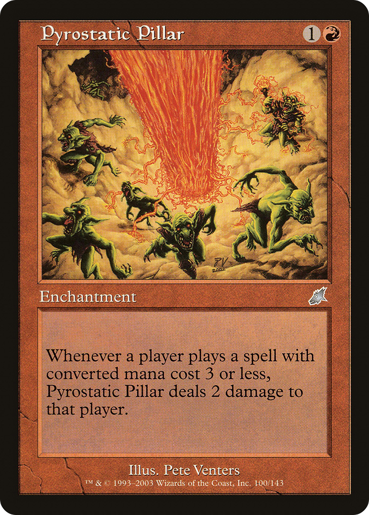 Pyrostatic Pillar [SCG - 100]