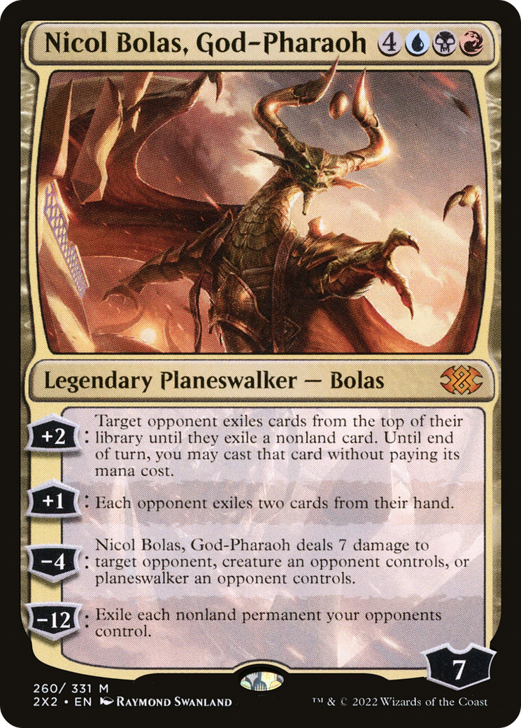 Nicol Bolas, God-Pharaoh [2X2 - 260]