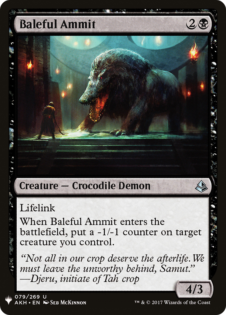Baleful Ammit [LIST - 79]