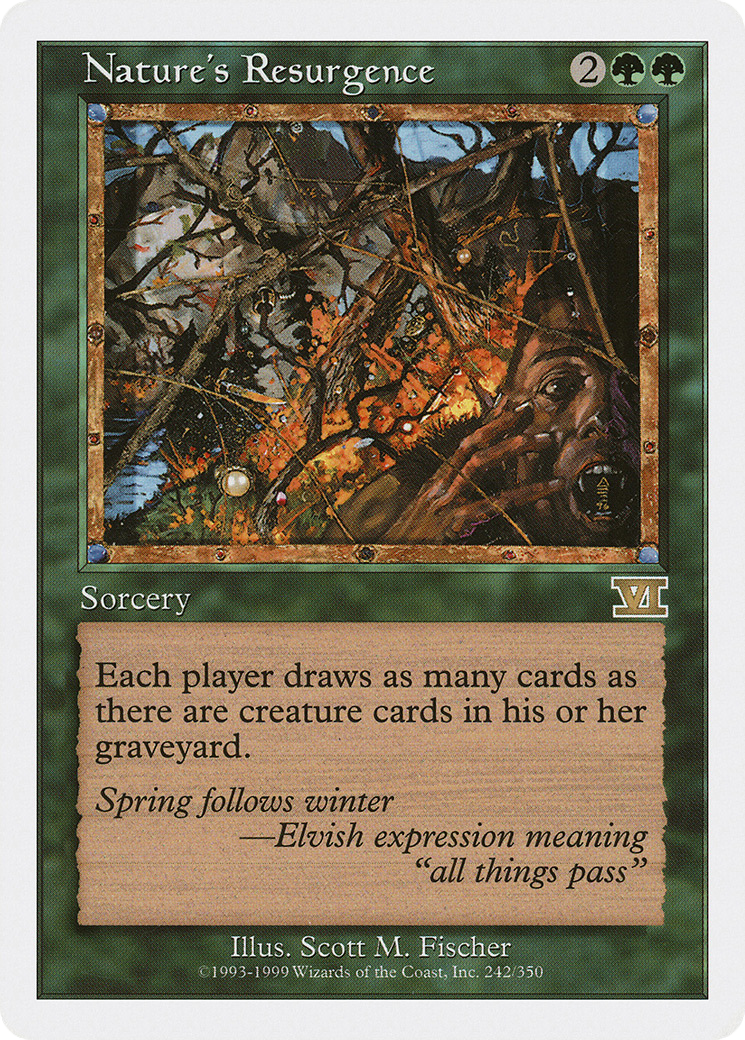 Nature's Resurgence [6ED - 242]