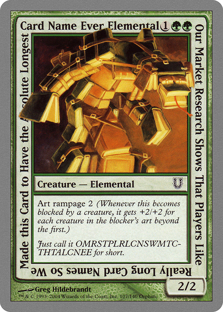 Our Market Research Shows That Players Like Really Long Card Names.... [UNH - 107]