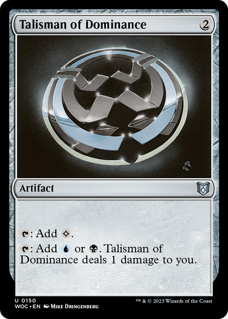 Talisman of Dominance [WOC - 150]