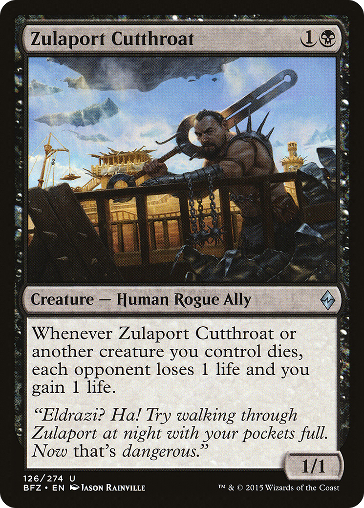 Zulaport Cutthroat [BFZ - 126]