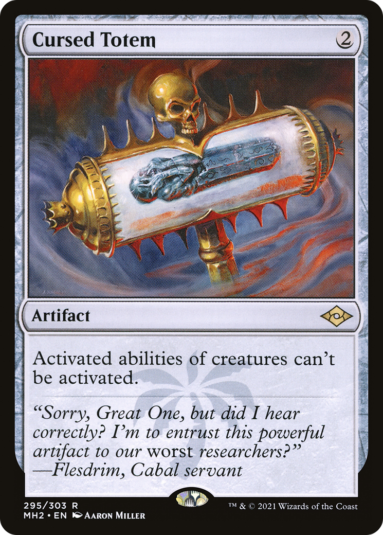 Cursed Totem [MH2 - 295]