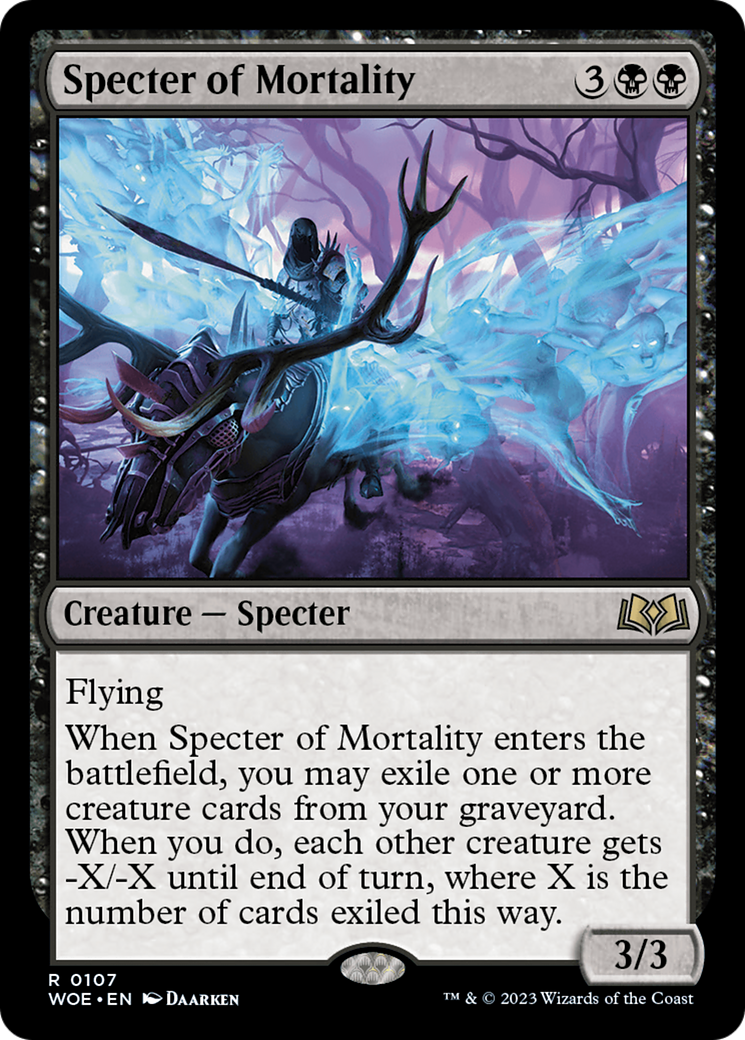 Specter of Mortality [WOE - 107]