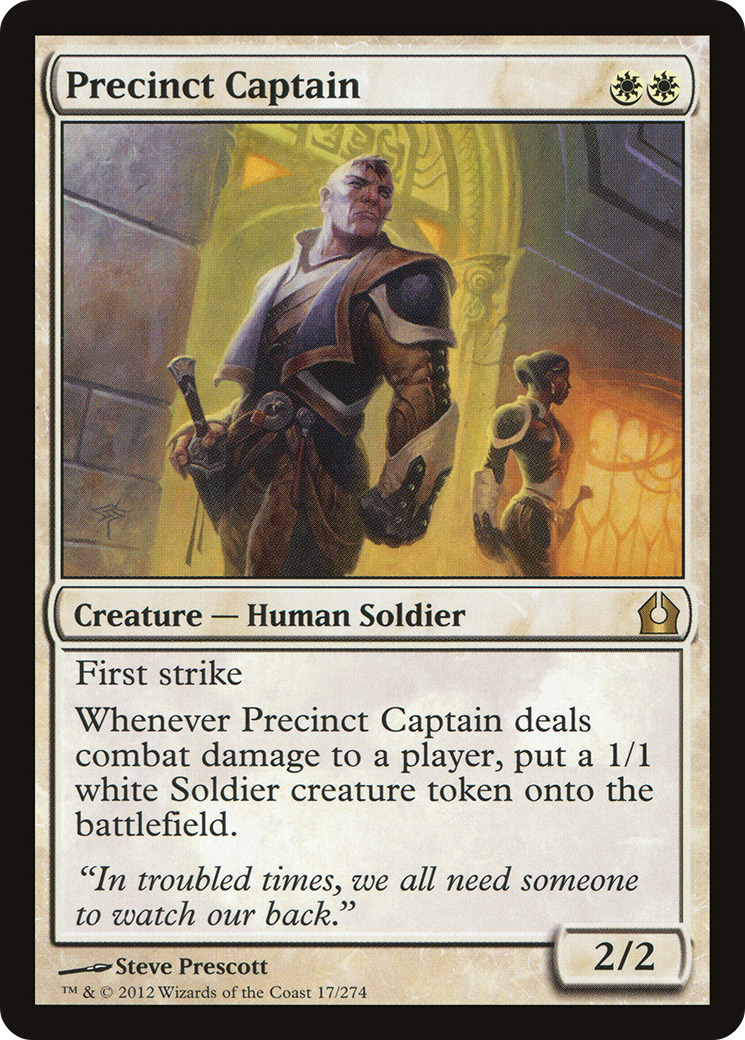 Precinct Captain [RTR - 17]