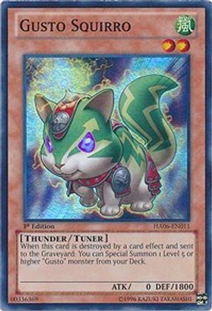 Gusto Squirro (HA06-EN011) - Hidden Arsenal 6: Omega Xyz 1st Edition