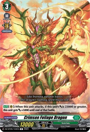 Crimson Foliage Dragon (DZ-BT05/104EN) - DZ-BT05: Omniscient Awakening