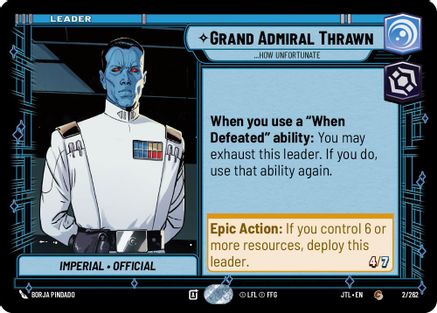 Grand Admiral Thrawn - ...How Unfortunate [JTL - 002/262]
