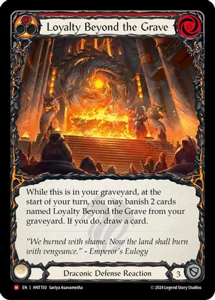 Loyalty Beyond the Grave [HNT150]