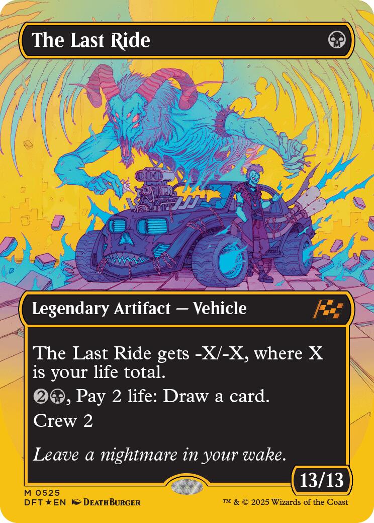 The Last Ride (Borderless) (First-Place Foil) [DFT - 525]