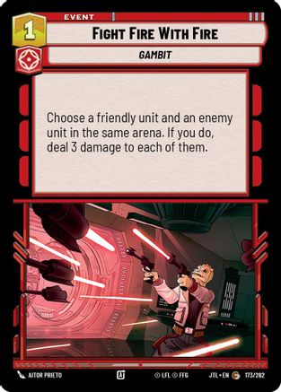 Fight Fire With Fire [JTL - 173/262]