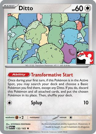 Ditto 132/165  - Holofoil Prize Pack Series Cards - Rare