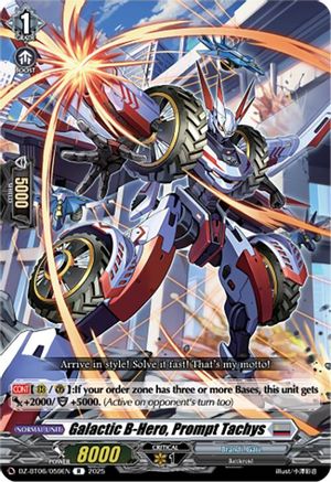 Galactic B-Hero, Prompt Tachys [DZ-BT06 - DZ-BT06/059EN]