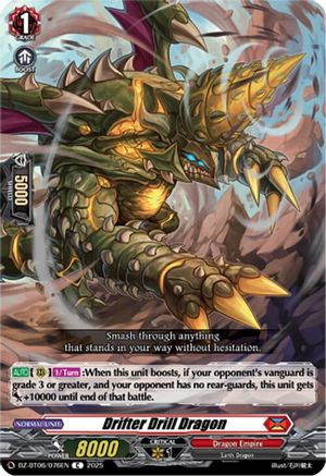 Drifter Drill Dragon [DZ-BT06 - DZ-BT06/076EN]
