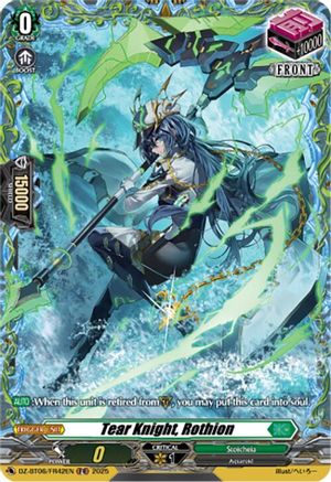 Tear Knight, Rothion (FR) (DZ-BT06/FR42EN) - DZ-BT06: Generation Dragenesis