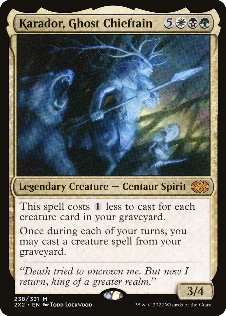 Karador, Ghost Chieftain [2X2 - 238]