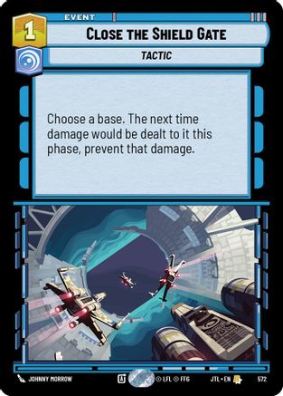 Close the Shield Gate (Foil) [JTL - 572]