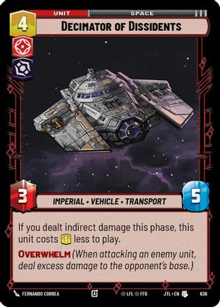 Decimator of Dissidents (Foil) [JTL - 636]
