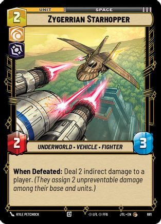 Zygerrian Starhopper (Foil) [JTL - 681]