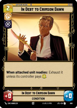 In Debt to Crimson Dawn (Foil) [JTL - 690]