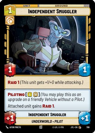 Independent Smuggler (Foil) [JTL - 709]