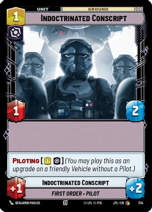 Indoctrinated Conscript (Foil) [JTL - 734]