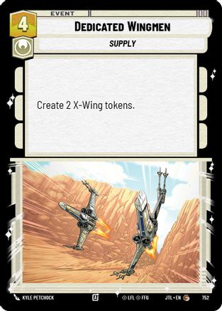 Dedicated Wingmen (Foil) [JTL - 752]