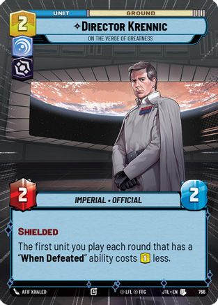 Director Krennic - On the Verge of Greatness (Hyperspace Foil) [JTL - 766]