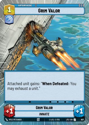 Grim Valor (Hyperspace Foil) [JTL - 807]