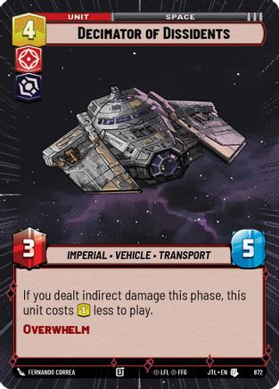 Decimator of Dissidents (Hyperspace Foil) [JTL - 872]