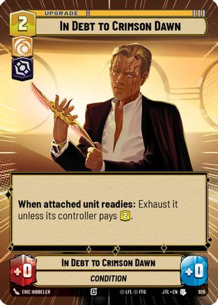 In Debt to Crimson Dawn (Hyperspace Foil) [JTL - 926]