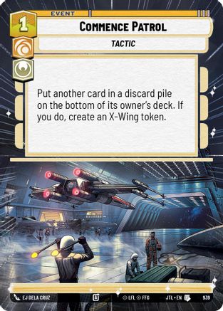 Commence Patrol (Hyperspace Foil) [JTL - 939]