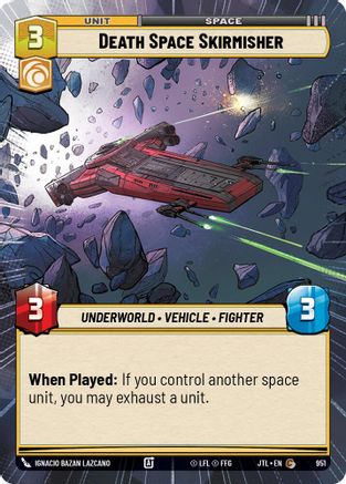 Death Space Skirmisher (Hyperspace Foil) [JTL - 951]