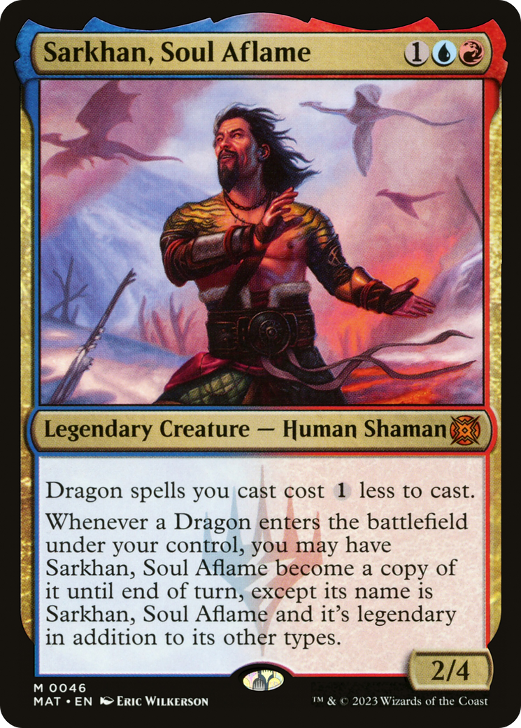 Sarkhan, Soul Aflame [MAT - 46]