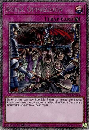 Royal Oppression (Platinum Secret Rare) [RA04-EN120]