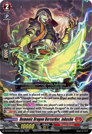 Demonic Dragon Berserker, Jokushu (DZ-BT07/030EN) - DZ-BT07: Moon Fangs & Cerulean Blaze