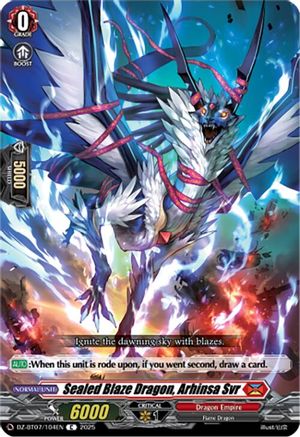 Sealed Blaze Dragon, Arhinsa Svr [DZ-BT07 - DZ-BT07/104EN]