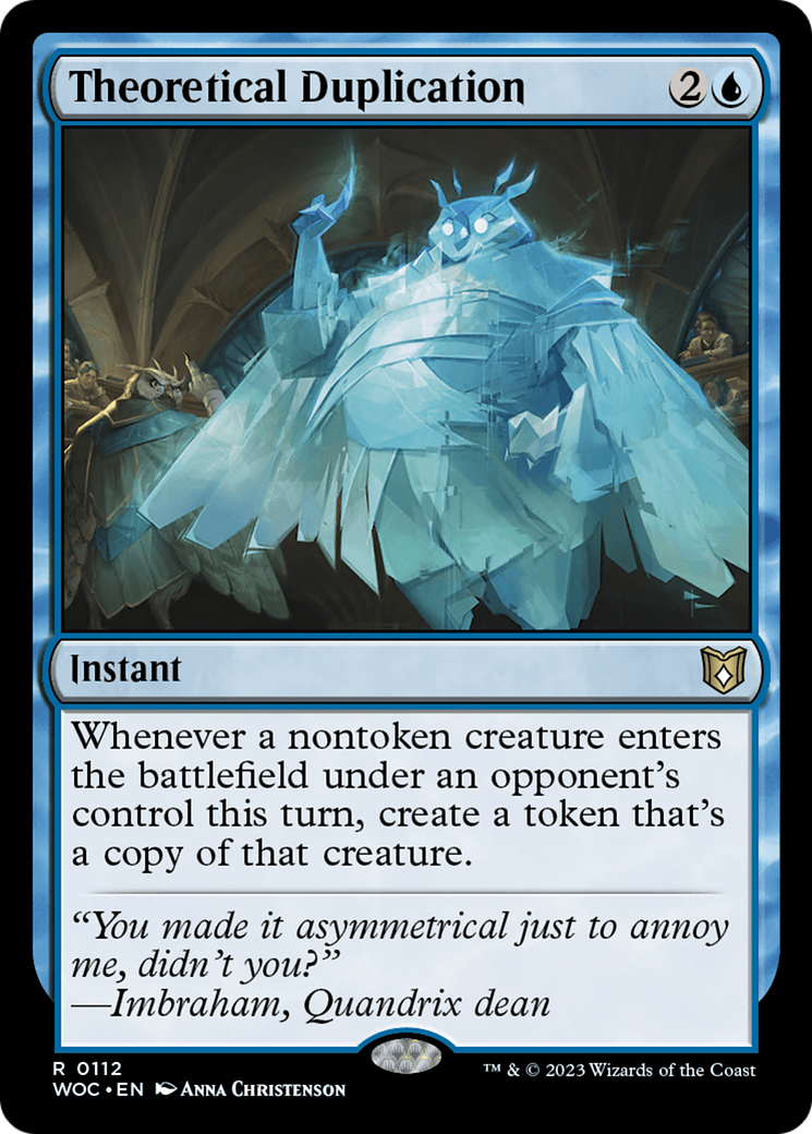 Theoretical Duplication [WOC - 112]