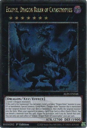Eclipse, Dragon Ruler of Catastrophes (Quarter Century Secret Rare) [ALIN - ALIN-EN048]