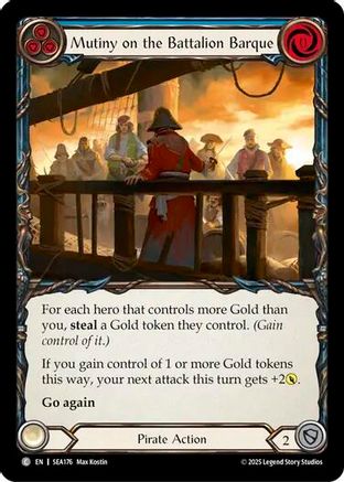 Mutiny on the Battalion Barque (SEA176) - High Seas Rainbow Foil