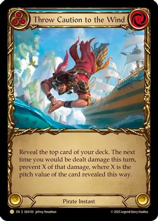 Throw Caution to the Wind (Treasure) [SEA150]